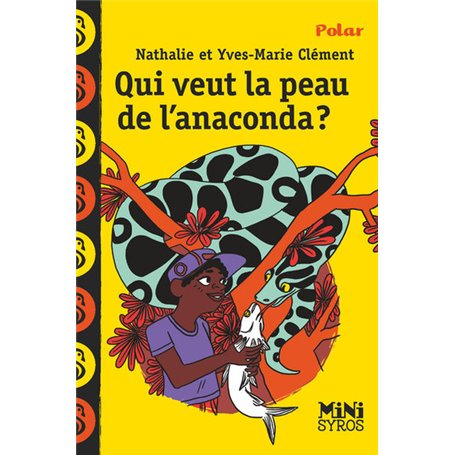 Qui veut la peau de l'anaconda ?