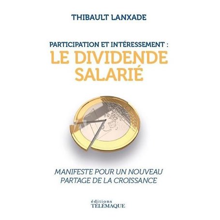 Participation et intéressement : le dividende salarié