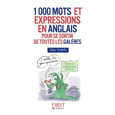 Petit Livre de - 1000 mots et expressions en anglais pour se sortir de toutes les galères