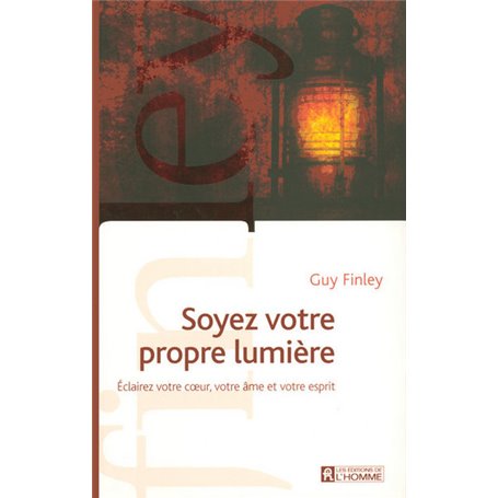 Soyez votre propre lumière