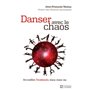 DANSEZ AVEC LE CHAOS
