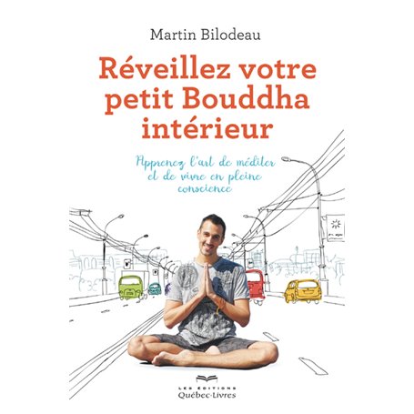Réveillez votre petit Bouddha intérieur