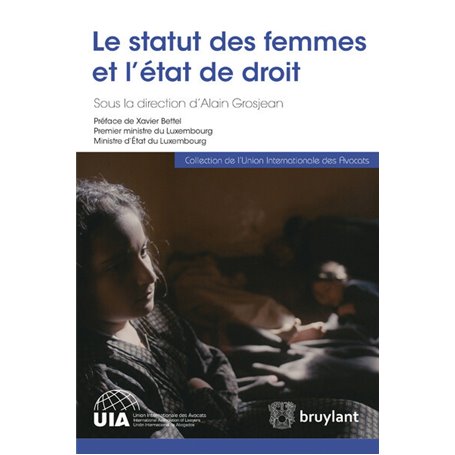 Le statut des femmes et l'état de droit