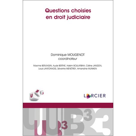 Questions choisies en droit judiciaire