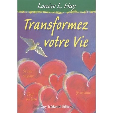Transformez votre vie