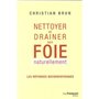 Nettoyer et drainer son foie naturellement