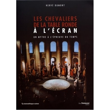 Les chevaliers de la Table Ronde à l'écran