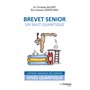Brevet senior, un saut quantique