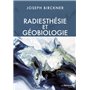Radiesthésie et géobiologie