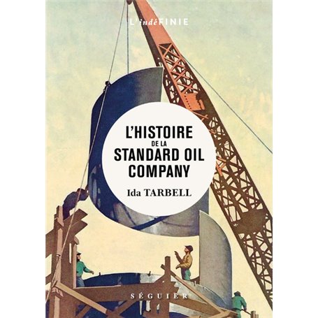 L'histoire de la Standard Oil Company