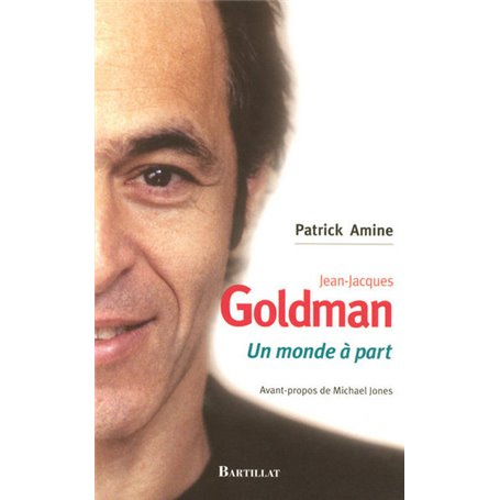 Jean-Jacques Goldman Un monde à part