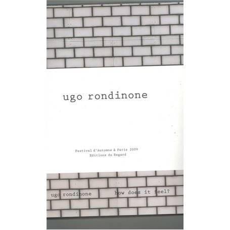 Ugo Rondine. How does it feel ?