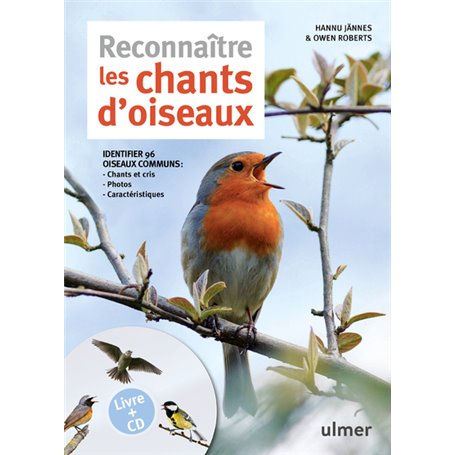 Reconnaître les chants d'oiseaux + CD
