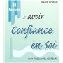 81 facons d'avoir confiance en soi