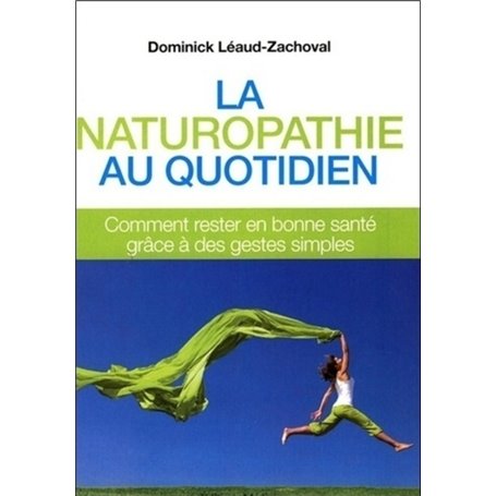 La naturopathie au quotidien