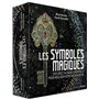 Les Symboles magiques - Explorez 54 signes universels pour réaliser votre mission de vie