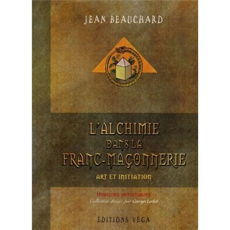 L'alchimie dans la franc-maconnerie