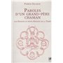 Paroles d'un grand-père chaman - Aux enfants et petits-enfants de la Terre