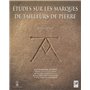Etude sur les marques de tailleurs de pierres