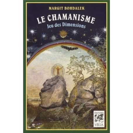 Le chamanisme - Jeu des dimensions