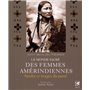 Le monde sacré des femmes amérindiennes