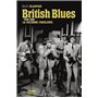 British Blues - 1958-1968 : La décennie fabuleuse