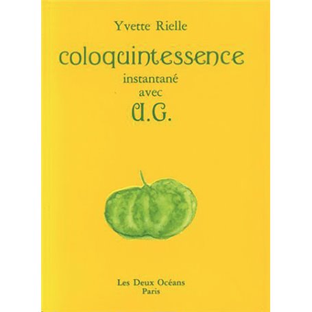 Coloquintessence - Instantané avec U.G.