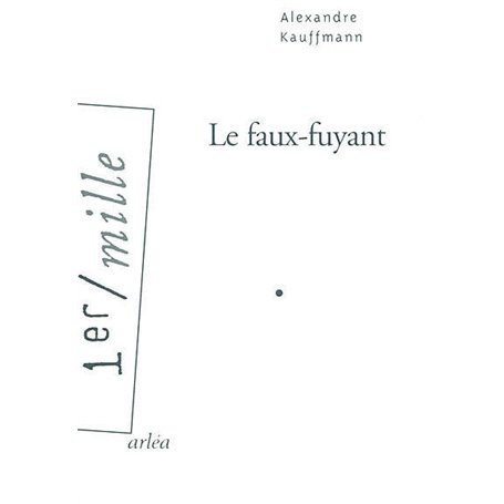 Le Faux-Fuyant