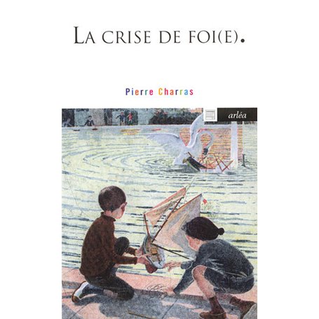 La Crise de foi (e)