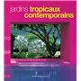 Jardins tropicaux contemporains