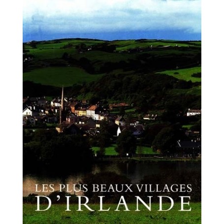 Les Plus beaux villages d'Irlande