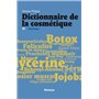Dictionnaire de la cosmétique