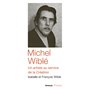 Michel Wiblé, un artiste au service de la Création