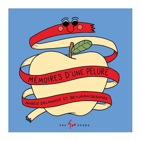 Mémoires d'une pelure