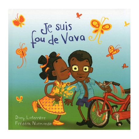 Je suis fou de Vava -nouvelle édition-