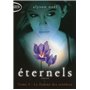 Eternels T04 La flamme des ténèbres