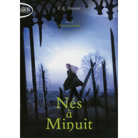Nés à Minuit - tome 4 Frémissements