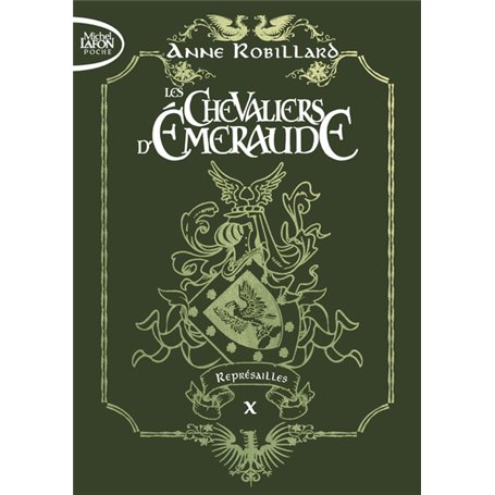 Les Chevaliers d'Emeraude - Edition collector - Tome 10 Représailles