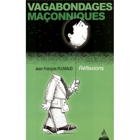 Vagabondages maçonniques