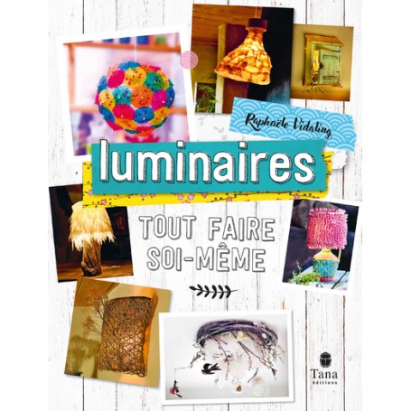 Tout faire soi-même - Luminaires