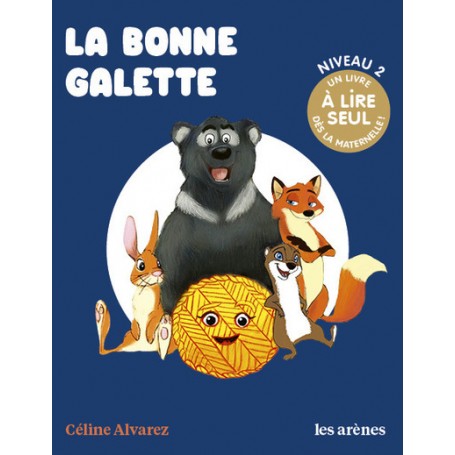 La bonne galette - Les Lectures naturelles
