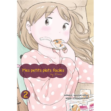 Mes petits plats faciles By Hana T02