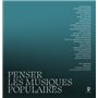 Penser les musiques populaires