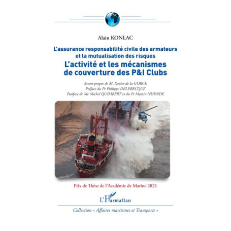 L'activité et les mécanismes de couverture des P&I Clubs