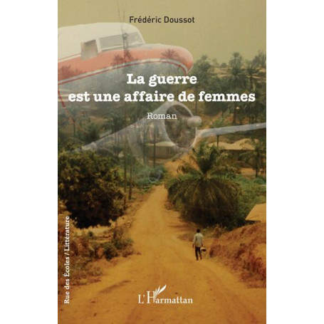 La guerre est une affaire de femmes