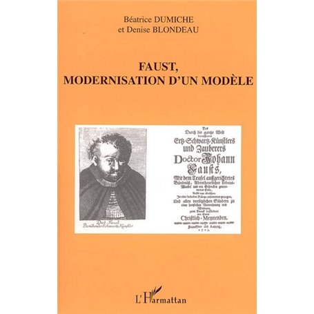 Faust, modernisation d'un modèle