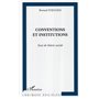 Conventions et institutions
