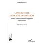 Langues, école et société à Madagascar