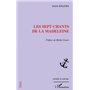 Les sept chants de la Madeleine
