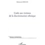 L'aide aux victimes de la discrimination ethnique